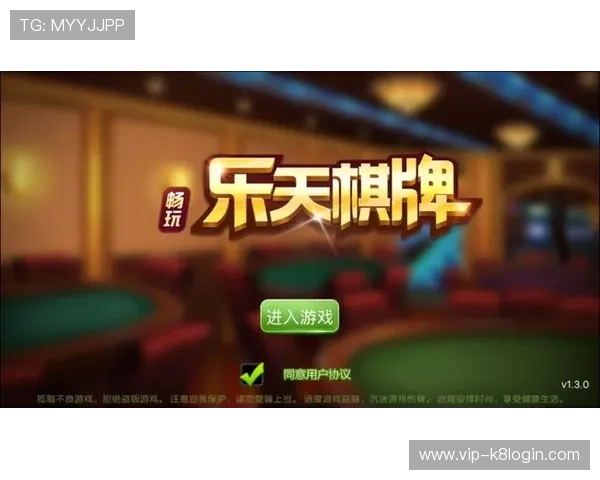 k8娱乐官网安全稳定的游戏平台推荐，享受高品质娱乐体验