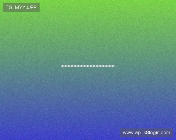 凯发手机版登录线路选择与设置技巧帮助用户实现多线路切换提升整体游戏体验效果 凯发手机版登录线路选择与设置技巧帮助用户实现多线路切换提升整体游戏体验效果